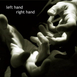 Left Hand, Right Hand CD
